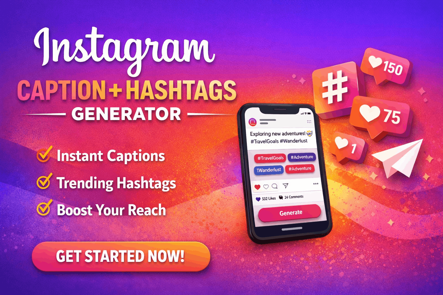 Instagram Caption + Hashtags Generator